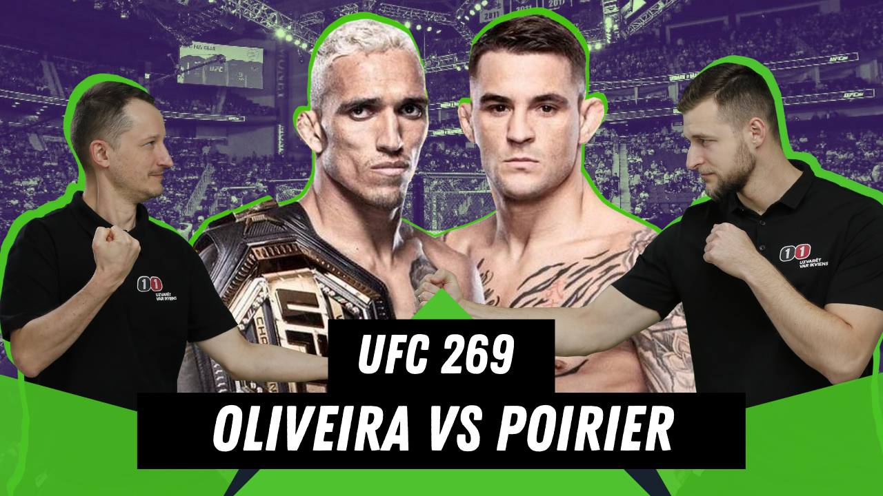 UFC 269: Oliveira vs Poirier | Podkāsts ”NoKAUTS”