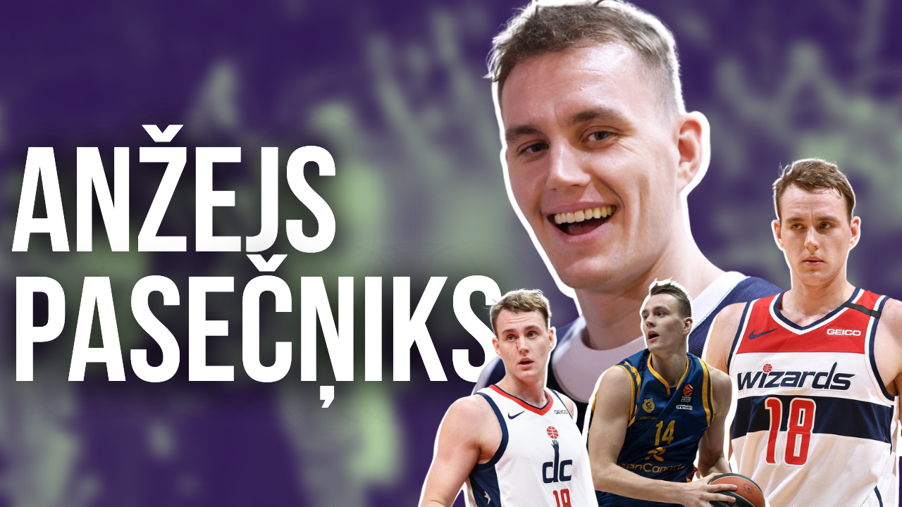 Anžejs Pasečņiks par Sarežģīto Ceļu līdz NBA, Tēva lomu, Mūsdienu basketbolu un Fizisko Sagatavotību