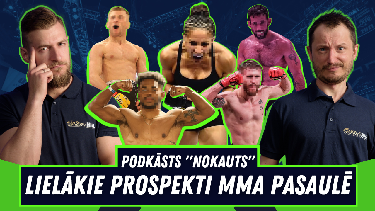 Lielākie Prospekti MMA Pasaulē | Podkāsts ”NoKAUTS”