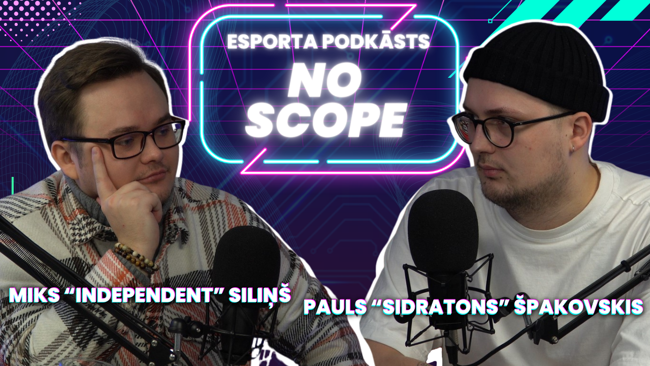 Esporta podkāsts “NoScope”: IEM Katowice, latviesu sekmes, sastāvu maiņas, vai būs G2 ēra?