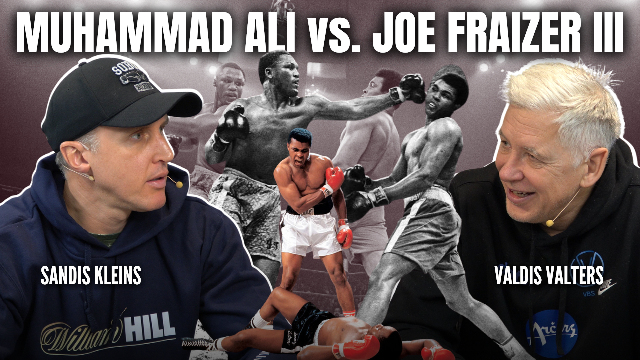 Vēstures lappuse #14: MUHAMMAD ALI vs. JOE FRAIZER III | Sandis Kleins ar Valdi Valteru