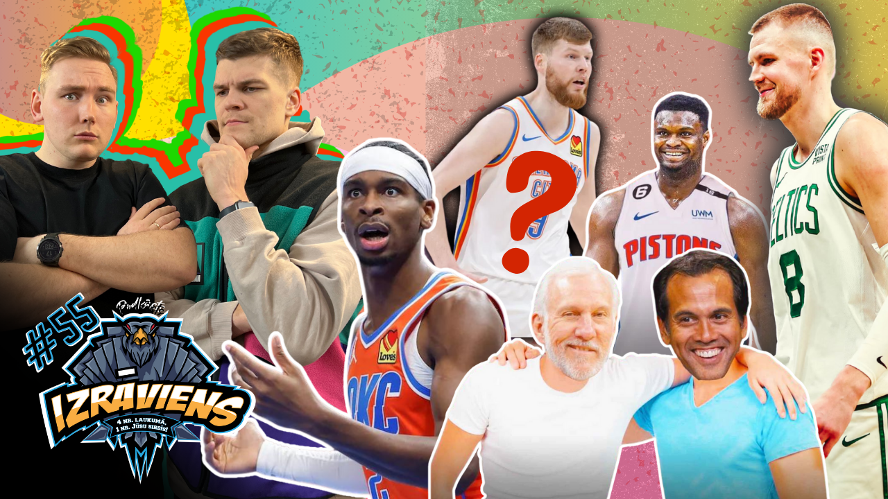 IZRĀVIENS #55 | Entuziastu Basketbola Karstumi, Bertāna Nākamā Komanda, ”Celtics” Griesti un MVP